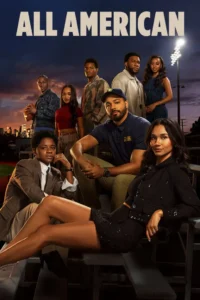 Read more about the article All American S08 (Episode 9 Added) | TV Series