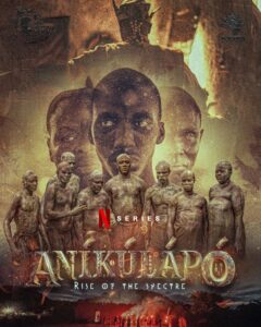 Read more about the article Anikulapo: The Ghoul Awakens S02 (Complete) | Nollywood Series
