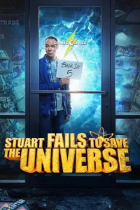 Read more about the article Stuart Fails to Save the Universe S01 (Episode 3 – 4 Added) | TV Series