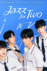 Read more about the article Jazz for Two S01 (Complete) | Korean Series