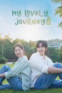 Read more about the article My Lovely Journey S01 (Episode 1 – 10 Added) | Korean Series