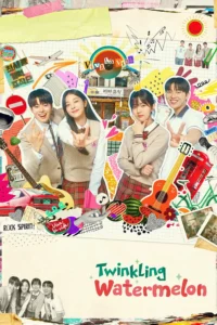 Read more about the article Twinkling Watermelon S01 (Complete) | Korean Series