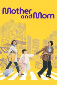 Read more about the article Mother and Mom S01 (Complete) | Korean Series