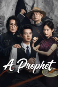 Read more about the article A Prophet S01 (Episode 5 – 6 Added) | Chinese Series