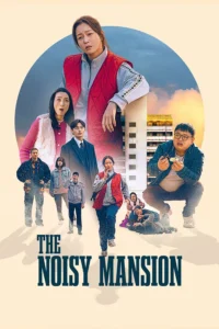 Read more about the article The Noisy Mansion (2025) | Korean Drama