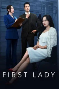 Read more about the article First Lady S01 (Complete) | Korean Series