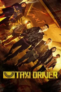 Read more about the article Taxi Driver S01 (Complete) | Korean Series