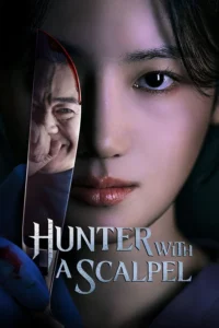 Read more about the article Hunter With A Scalpel  S01 (Complete) | Korean Series