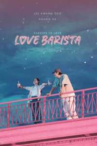 Read more about the article Love Barista (2025) | Korean Drama
