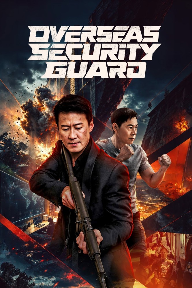Read more about the article Overseas Security Guard S01 (Episode 1 – 8 Added) | Chinese Series