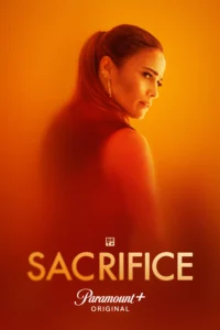 Read more about the article Sacrifice S02 (Episode 5 Added) | Tv Series